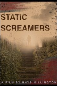 STATIC SCREAMERS