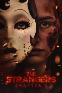 The Strangers: Chapter 3