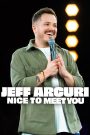 Jeff Arcuri: Nice to Meet You