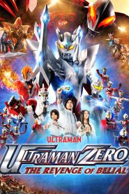 Ultraman Zero: The Revenge of Belial