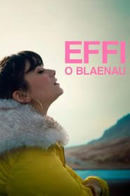 Effi o Blaenau