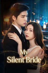 My Silent Bride