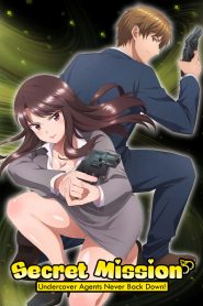 Secret Mission – Undercover Agents Never Back Down!