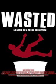 Wasted